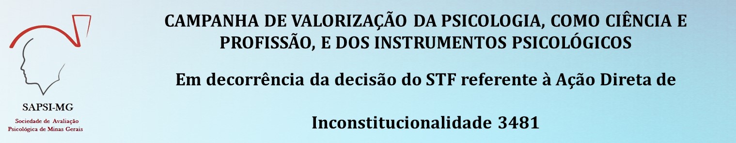 VALORIZAÇÃO DA PSICOLOGIA E DOS INSTRUMENTOS PSICOLÓGICOS